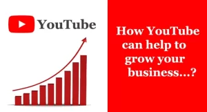 How YouTube can give you New Business Opportunities?