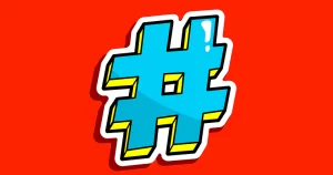 How to Use Hashtags for growth of your Popularity?